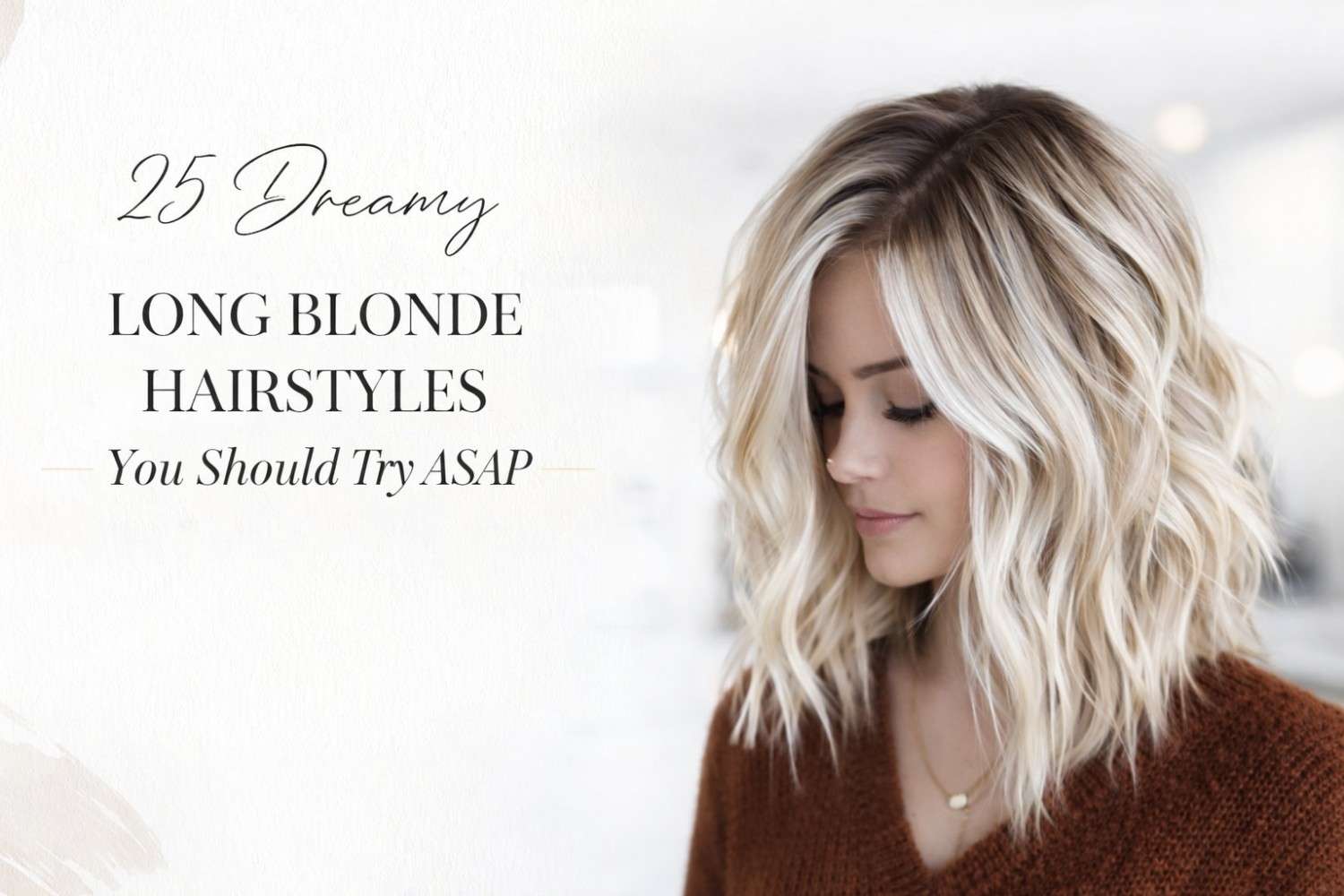 Long Blonde Hairstyles
